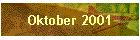 Oktober 2001